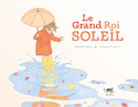 Grand Roi Soleil (Le)